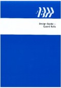 COP007: Design Guide : Guard Rails (2009 Edition)