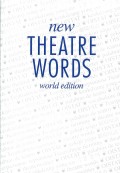 New Theatre Words (World Edition)